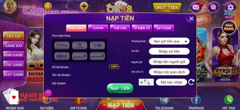Nạp tiền rút tiền 2 Cách nạp tiền vào tài khoản OK88