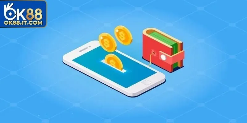 Lưu ý khi nạp tiền ok88 cho khách hàng