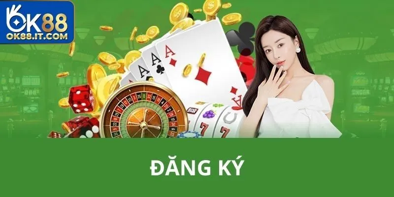 Yêu cầu mở acc game tại nhà cái ok88